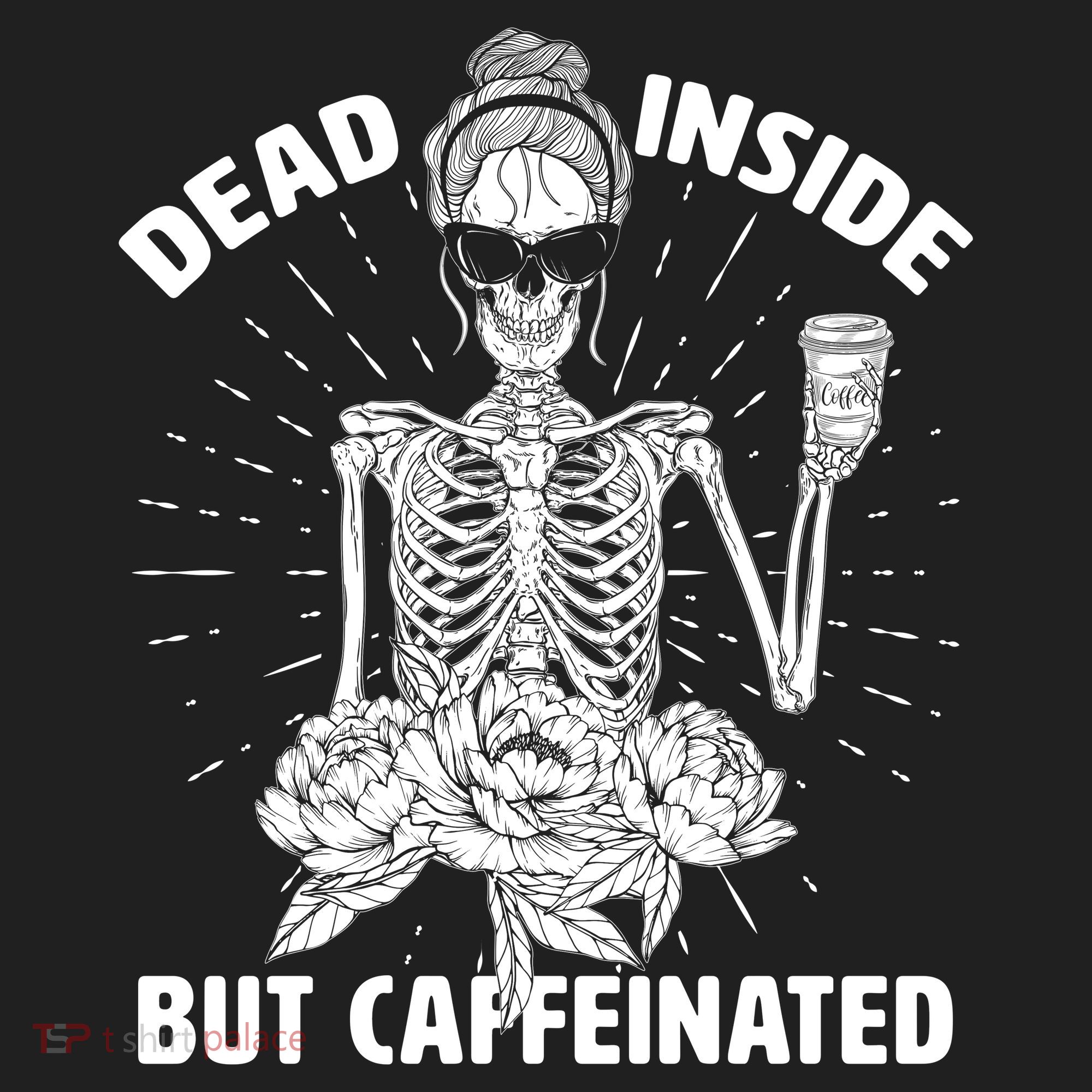 Dead Inside But Caffeinated Women's Sweatshirt