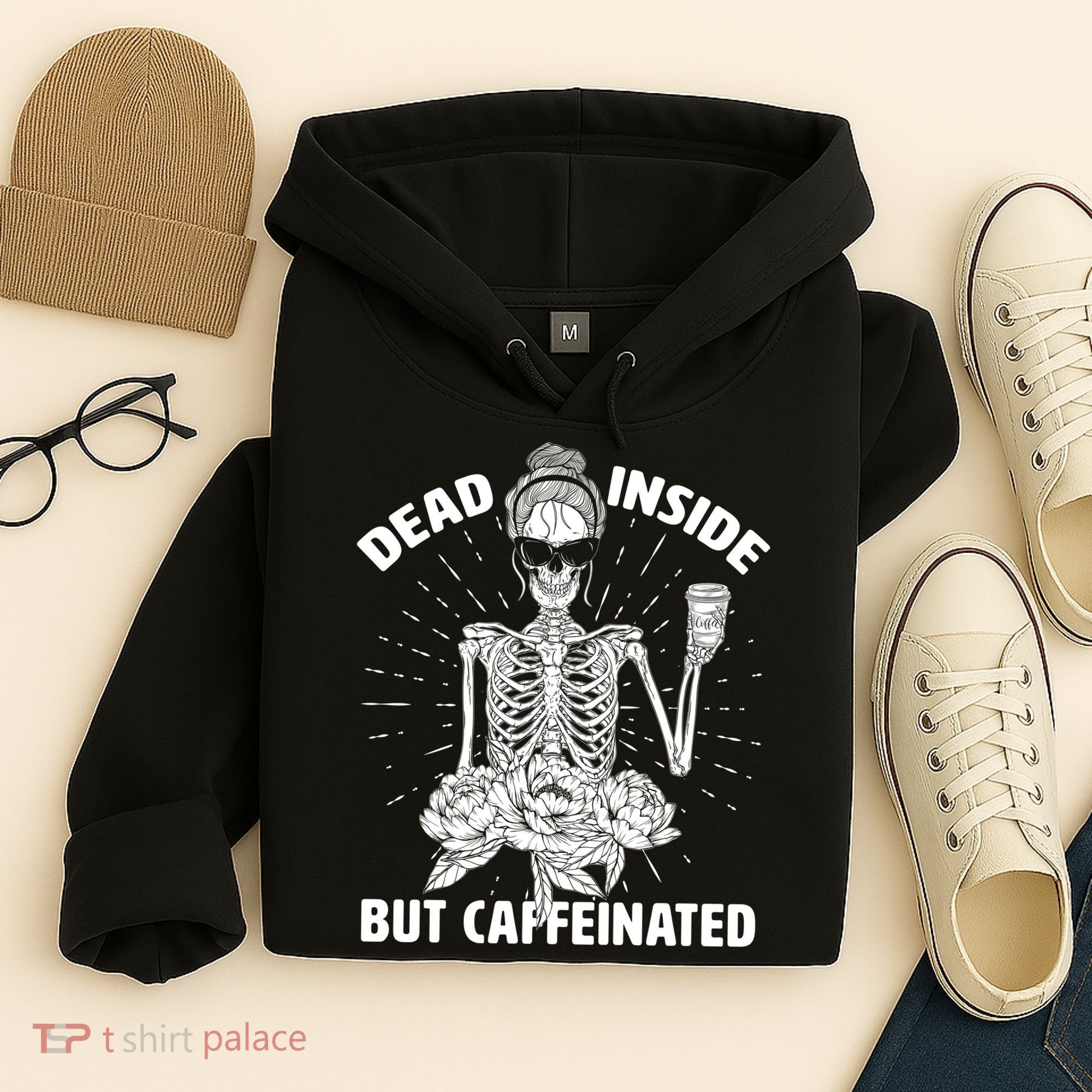 Dead Inside But Caffeinated Hoodie