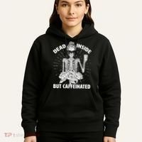 Dead Inside But Caffeinated Hoodie thumb 5