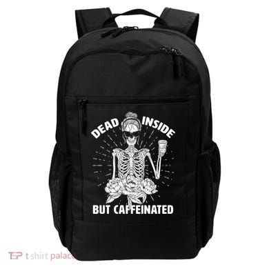 Dead Inside But Caffeinated Backpack