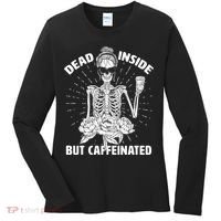 Dead Inside But Caffeinated Women's Long Sleeve Shirt thumb 0
