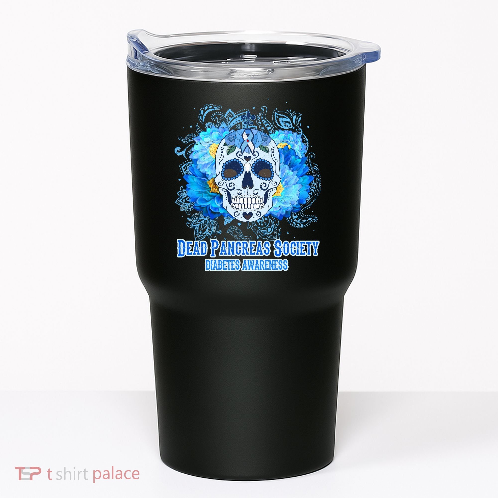 Dead Pancreas Society Diabetes Awareness Sugar Skull Tumbler
