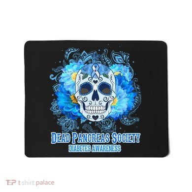 Dead Pancreas Society Diabetes Awareness Sugar Skull Mousepad