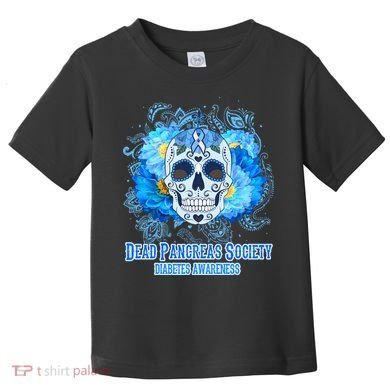 Dead Pancreas Society Diabetes Awareness Sugar Skull Toddler T-Shirt
