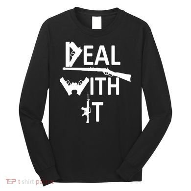 Deal With It Long Sleeve Shirt