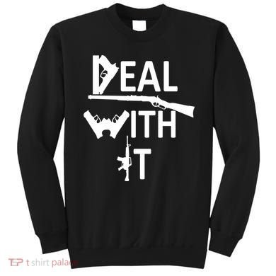 Deal With It Sweatshirt