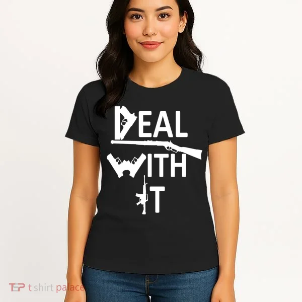 Deal With It Women's T-Shirt