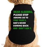 Dear Algebra Find Your X And Don't Tell Y Doggie Tank thumb 0