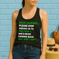 Dear Algebra Find Your X And Don't Tell Y Women's Tank Top thumb 2
