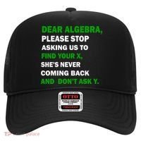 Dear Algebra Find Your X And Don't Tell Y Hat thumb 0
