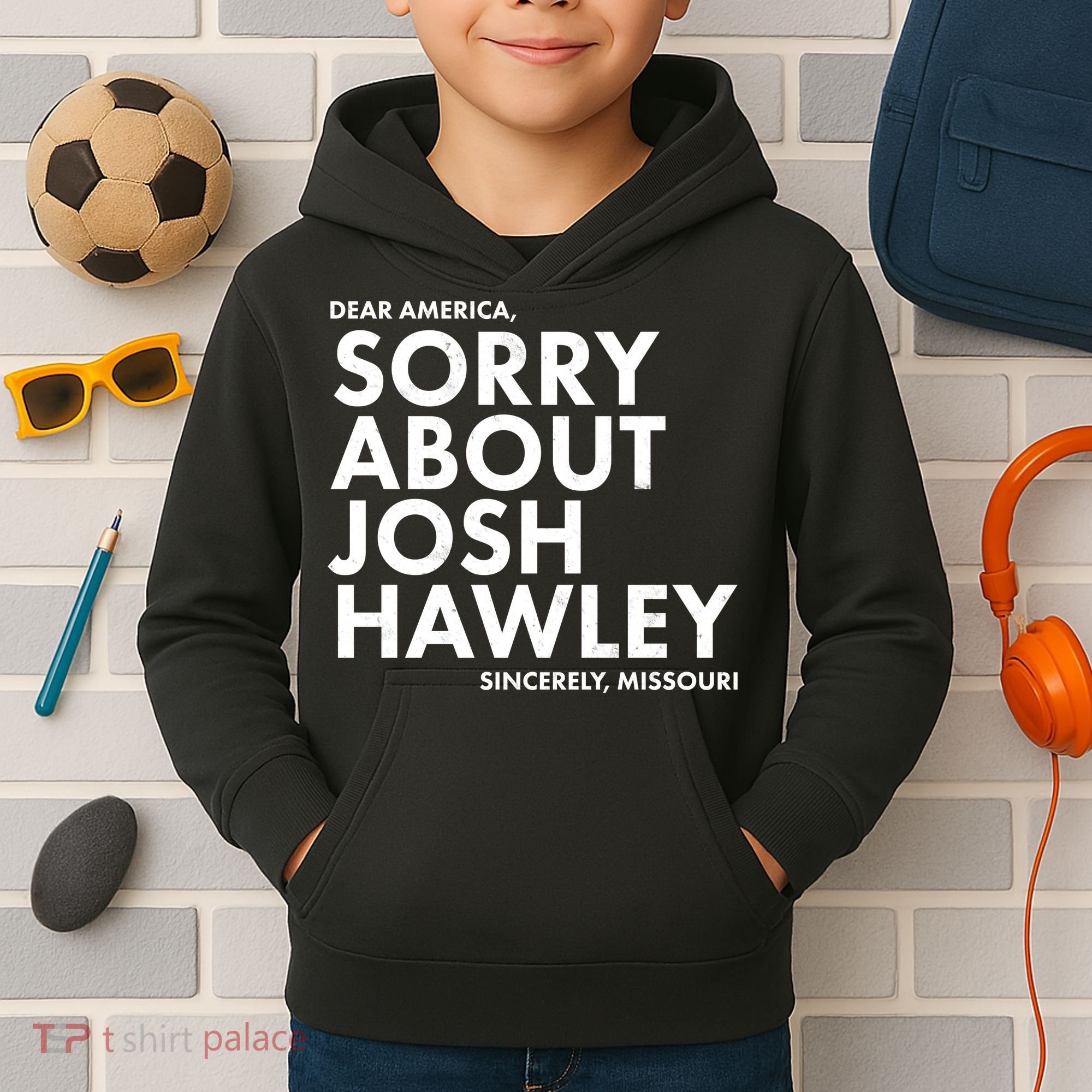 Dear America Sorry About Josh Hawley Sincerely Missouri  Kids Hoodie