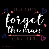 Dear Cupid Forget The Man Send Wine Toddler Hoodie thumb 2