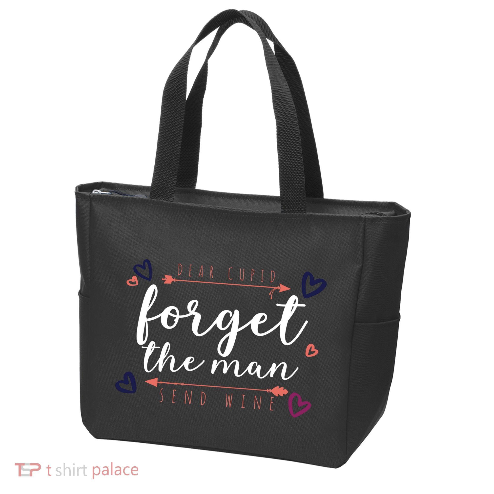 Dear Cupid Forget The Man Send Wine Tote Bag