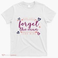 Dear Cupid Forget The Man Send Wine T-Shirt thumb 0