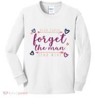 Dear Cupid Forget The Man Send Wine Kids Long Sleeve Shirt thumb 0