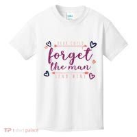 Dear Cupid Forget The Man Send Wine Kids T-Shirt thumb 0