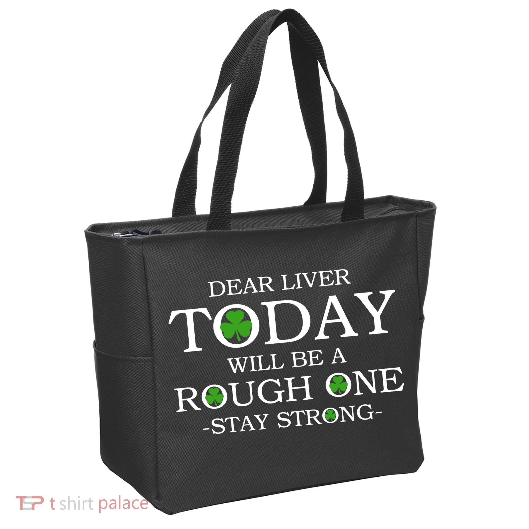 Dear Liver Today Will Be A Rough One Stay Strong Tote Bag