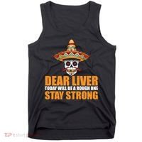 Dear Liver Today Will Be A Rough One Stay Strong1 Tank Top thumb 0