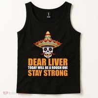 Dear Liver Today Will Be A Rough One Stay Strong1 Tank Top thumb 2