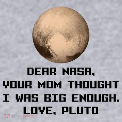 Dear NASA Your Mom Though I Was Big Enough Love Pluto Women's Racerback Cropped Tank
