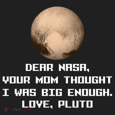 Dear NASA Your Mom Though I Was Big Enough Love Pluto Port Authority Basic Backpack