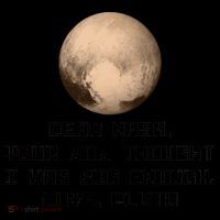 Dear NASA Your Mom Though I Was Big Enough Love Pluto Coffee Mug thumb 5