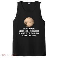 Dear NASA Your Mom Though I Was Big Enough Love Pluto PosiCharge Competitor Tank thumb 0