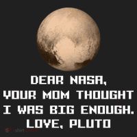 Dear NASA Your Mom Though I Was Big Enough Love Pluto Hat thumb 2
