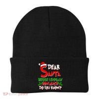 Dear Santa Before I Explain How Much Do You know Beanie thumb 0