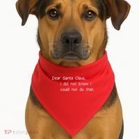 Dear Santa Claus I Did Not Know I Could Not Do That USA-Made Doggie Bandana thumb 1