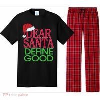 Dear Santa Define Good Funny Christmas Pajama Set thumb 0