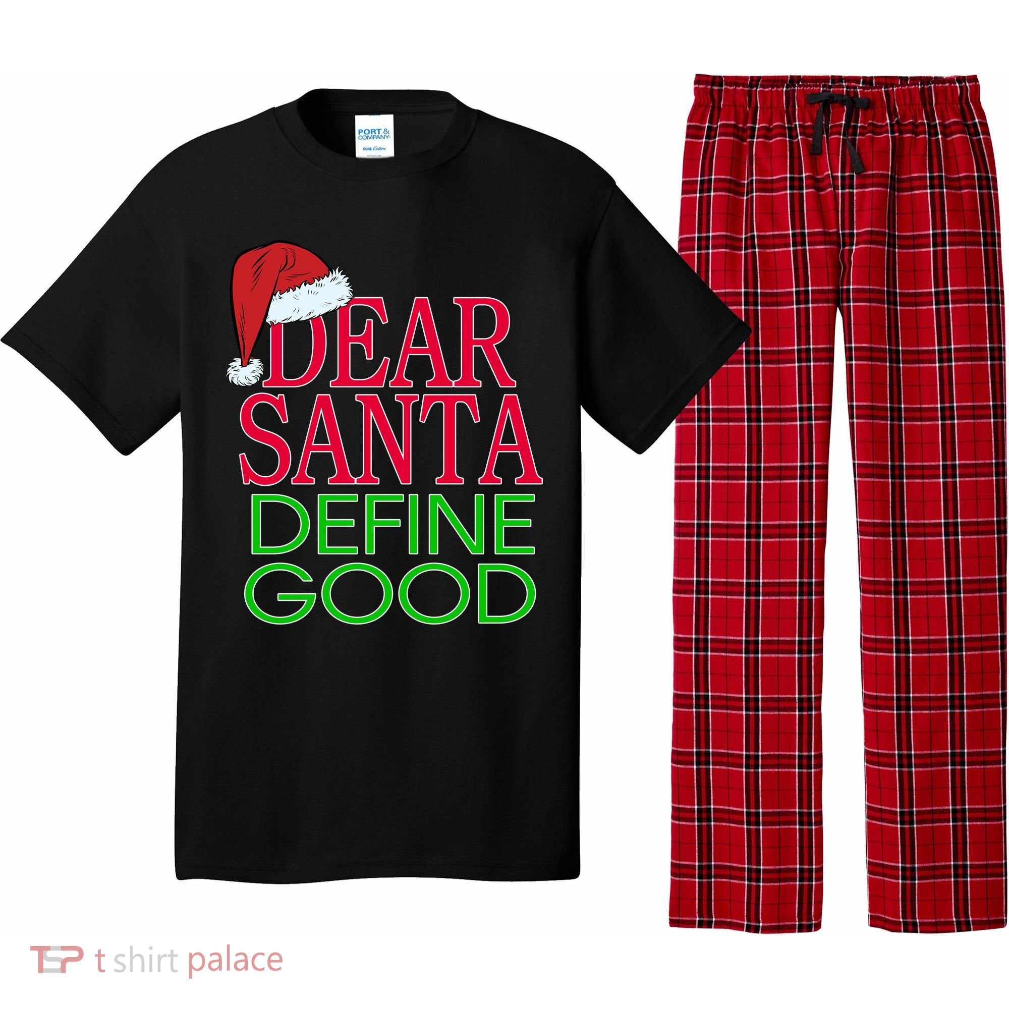 Dear Santa Define Good Funny Christmas Pajama Set