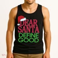 Dear Santa Define Good Funny Christmas Tank Top thumb 3