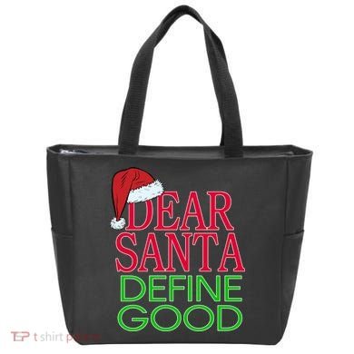 Dear Santa Define Good Funny Christmas Tote Bag