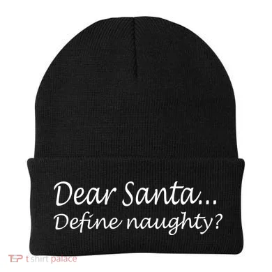 Dear Santa Define Naughty Beanie