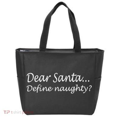 Dear Santa Define Naughty Tote Bag