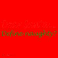 Dear Santa Define Naughty Coffee Mug thumb 5