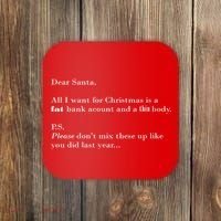 Dear Santa Fat Bank Account Thin Body Christmas Coaster thumb 0