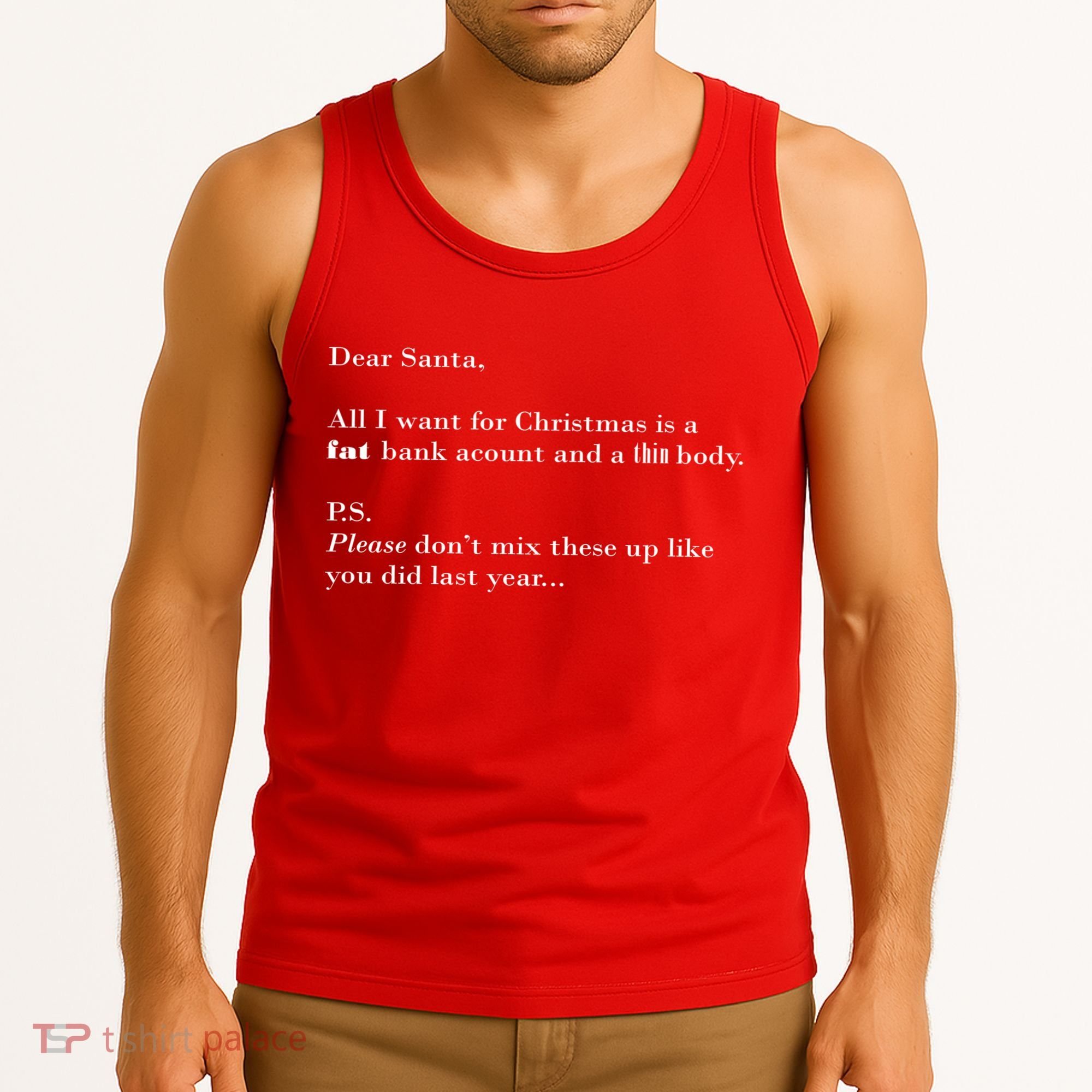 Dear Santa Fat Bank Account Thin Body Christmas Tank Top
