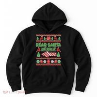 Dear Santa He Did It Funny Ugly Christmas Hoodie thumb 0