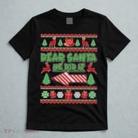 Dear Santa He Did It Funny Ugly Christmas T-Shirt thumb 5