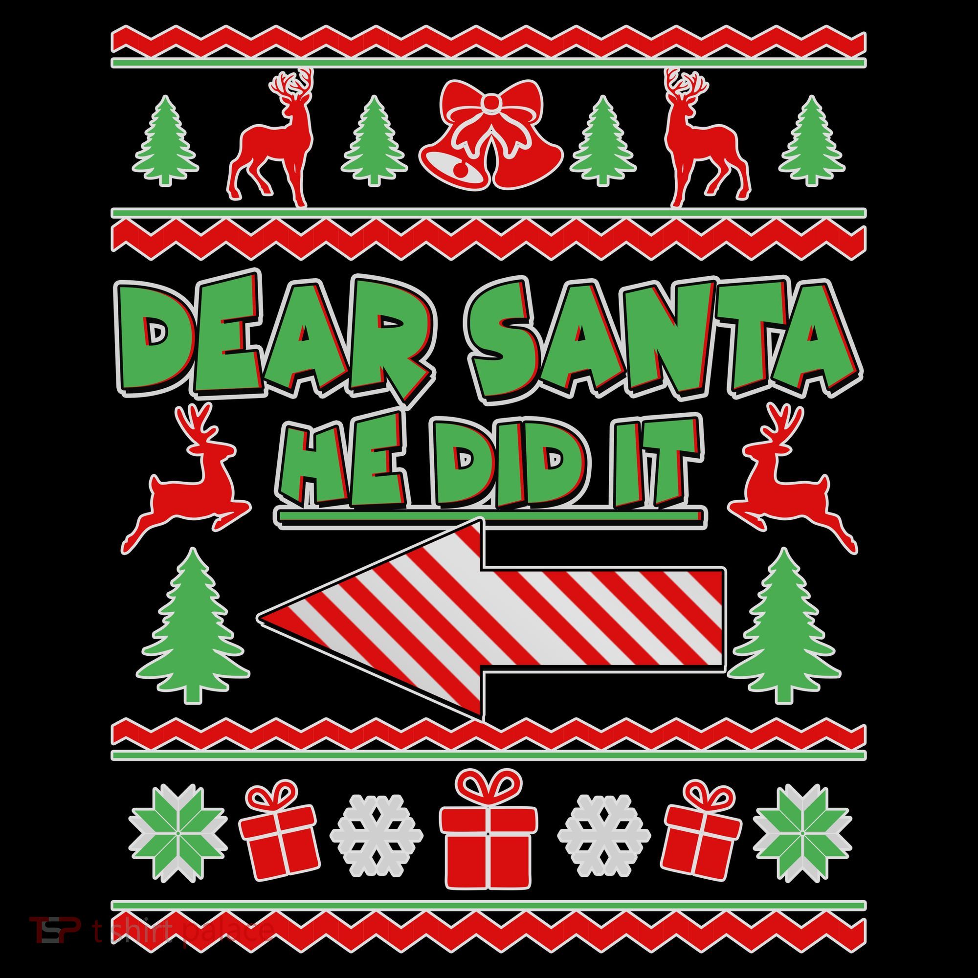 Dear Santa He Did It Funny Ugly Christmas Mousepad