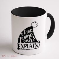 Dear Santa I Can Explain Coffee Mug thumb 1