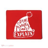 Dear Santa I Can Explain Mousepad thumb 0