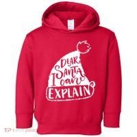 Dear Santa I Can Explain Toddler Hoodie thumb 0