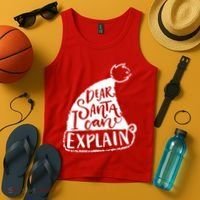 Dear Santa I Can Explain Tank Top thumb 4