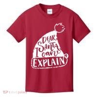 Dear Santa I Can Explain Kids T-Shirt thumb 0