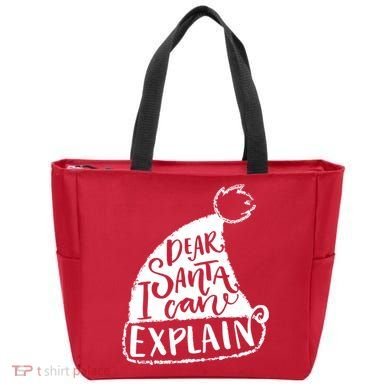 Dear Santa I Can Explain Tote Bag