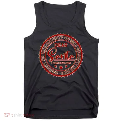 Dear Santa I Can Explain Christmas Emblem Tank Top