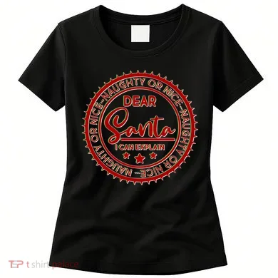 Dear Santa I Can Explain Christmas Emblem Women's T-Shirt